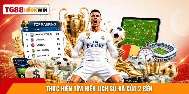 Thực hiện tìm hiểu lịch sử đá của 2 bên