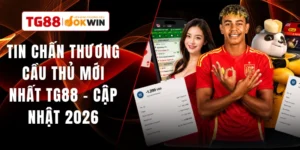 Tin Chấn Thương Cầu Thủ Mới Nhất TG88 - Cập Nhật 2026